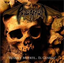 Psicorragia : Ruina y Muerte... el Génesis